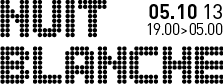Nuit Blanche - october 5, 2013 - from 7:00 p.m. to 5:00 a.m.
