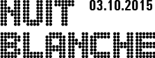 Nuit Blanche - 4 octobre 2014